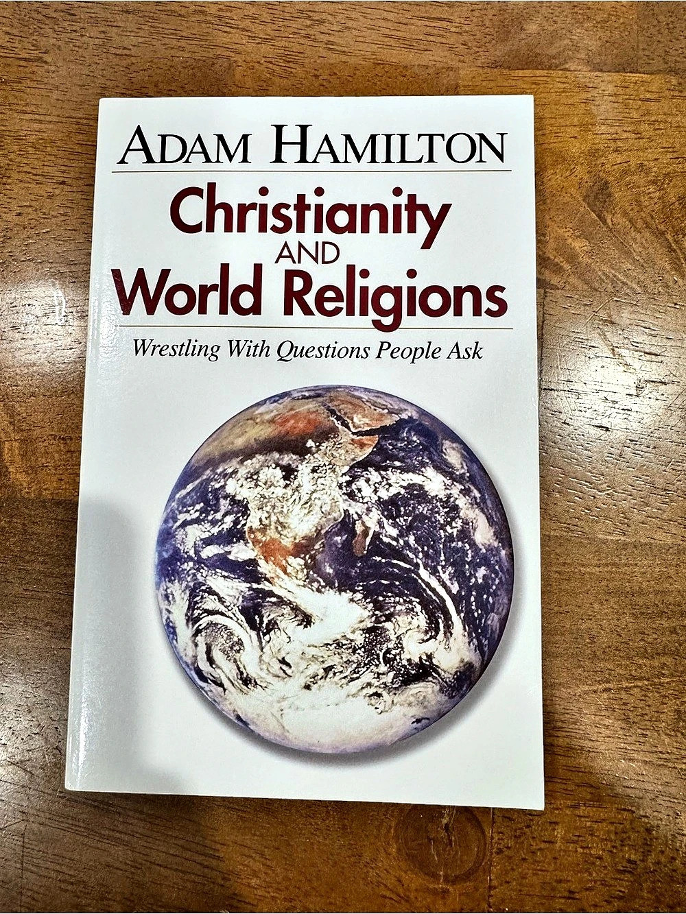Abingdon Press Christianity and World Religions Study Book Adam Hamilton